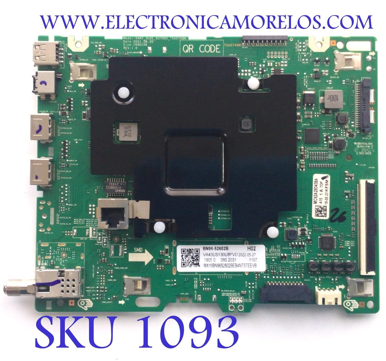 MAIN PARA TV SAMSUNG 4K·UHD·HDR / NUMERO DE PARTE BN96-52602B / KANT_SU2E_AU7000 / KANT_SU2E_AU7000_TSA5749M / BN9652602B / PANEL CY-BT043HGCV7H / DISPLAY PT430GT01-01 / BN96-50367A / BN9650367A / MODELO UN43TU700D / UN43TU700DFXZA XG19